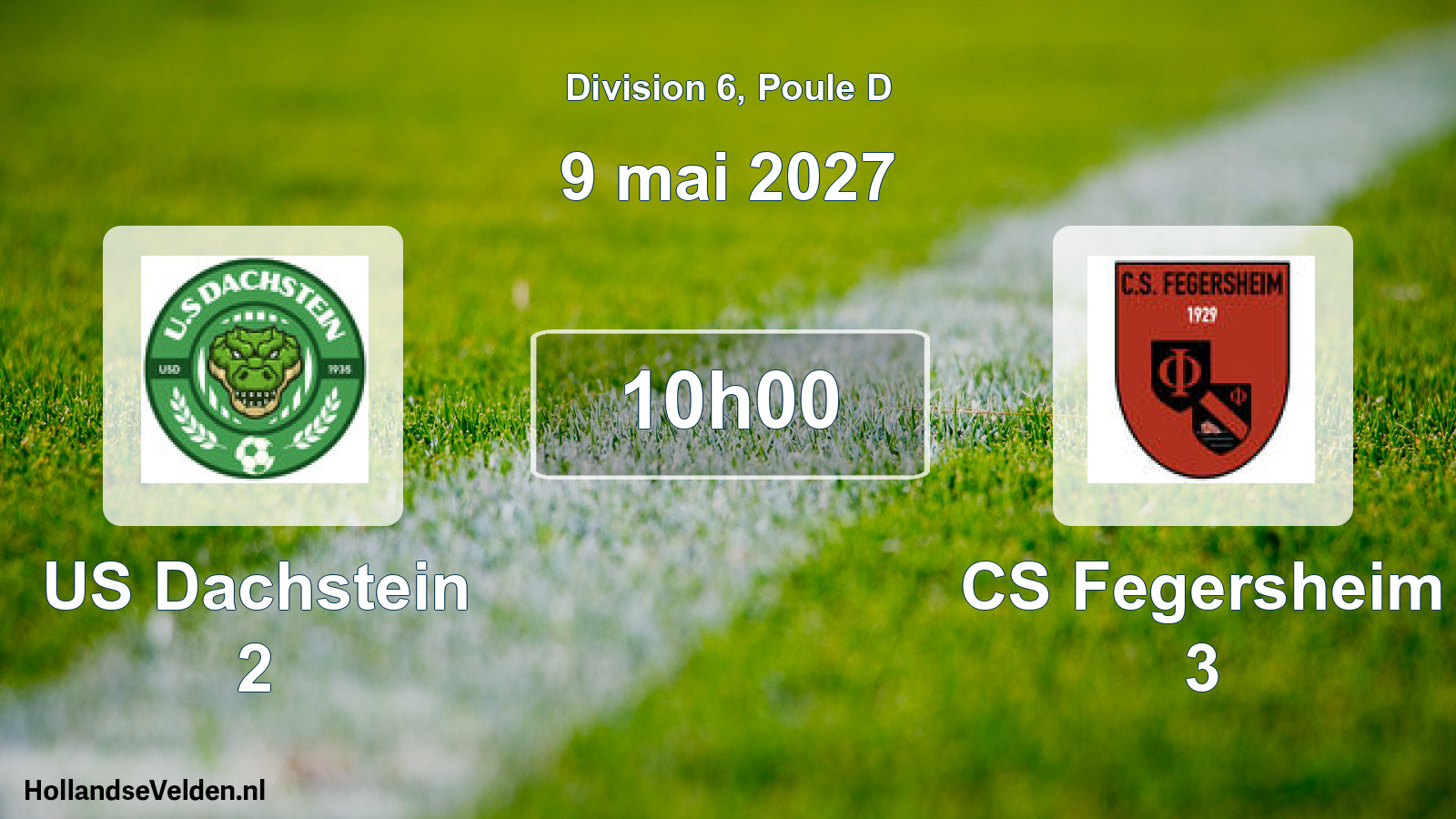 Scheduled Match: US Dachstein 2 - CS Fegersheim 3 (9 May 2027)