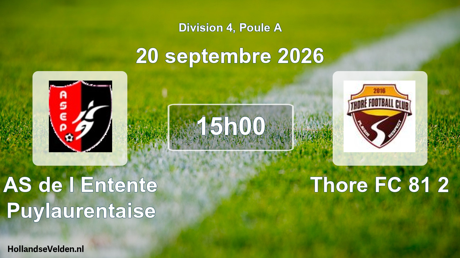 Match programmé: AS de l Entente Puylaurentaise - Thore FC 81 2 (20 septembre 2026)