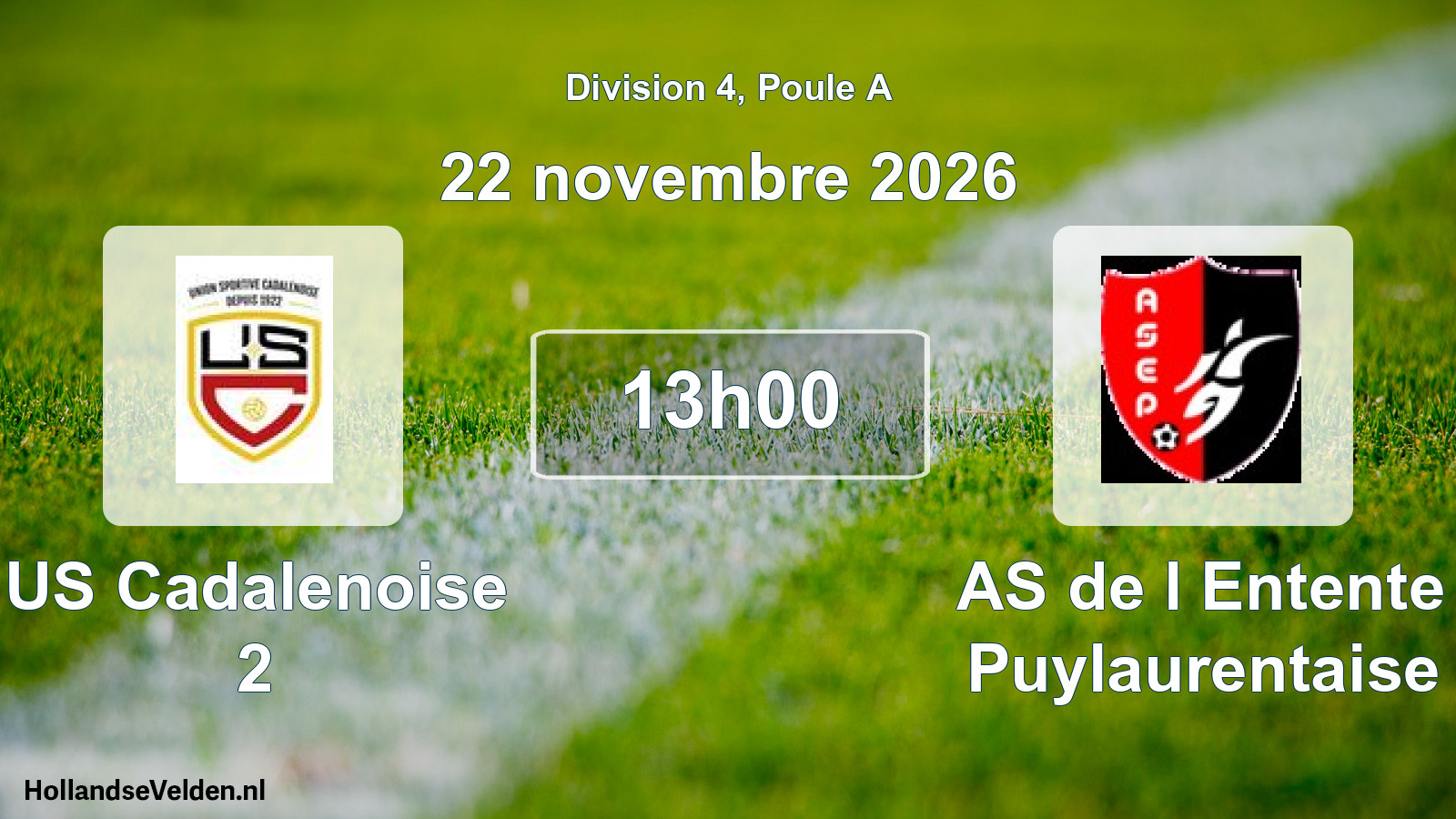 Match programmé: US Cadalenoise 2 - AS de l Entente Puylaurentaise (22 novembre 2026)