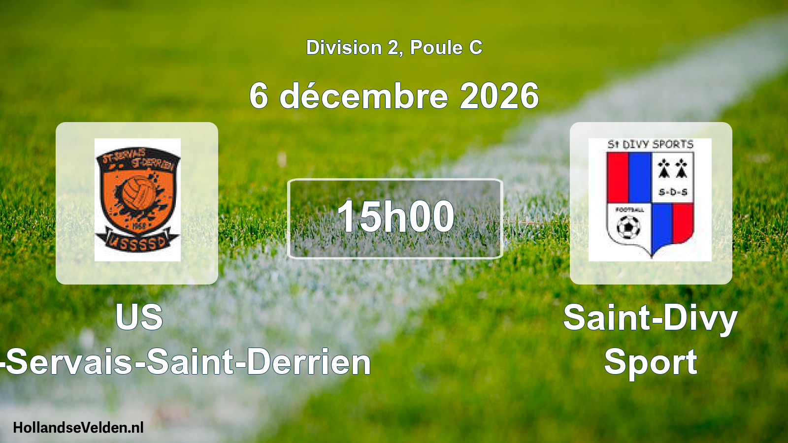 Geplande wedstrijd: US Saint-Servais-Saint-Derrien - Saint-Divy Sport (6 december 2026)