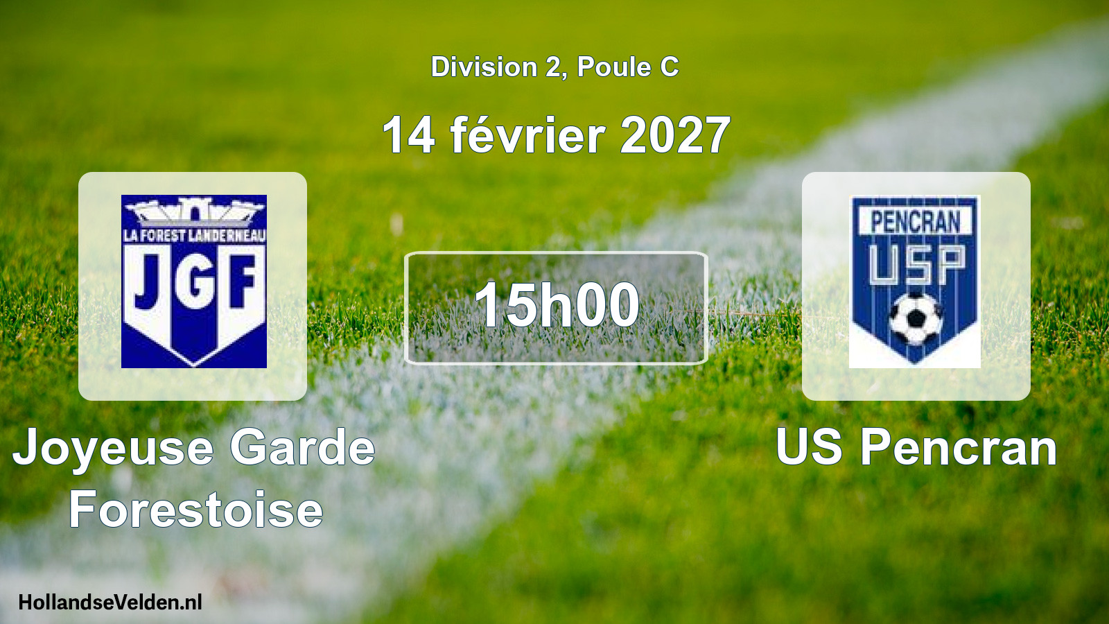 Geplande wedstrijd: Joyeuse Garde Forestoise - US Pencran (14 februari 2027)