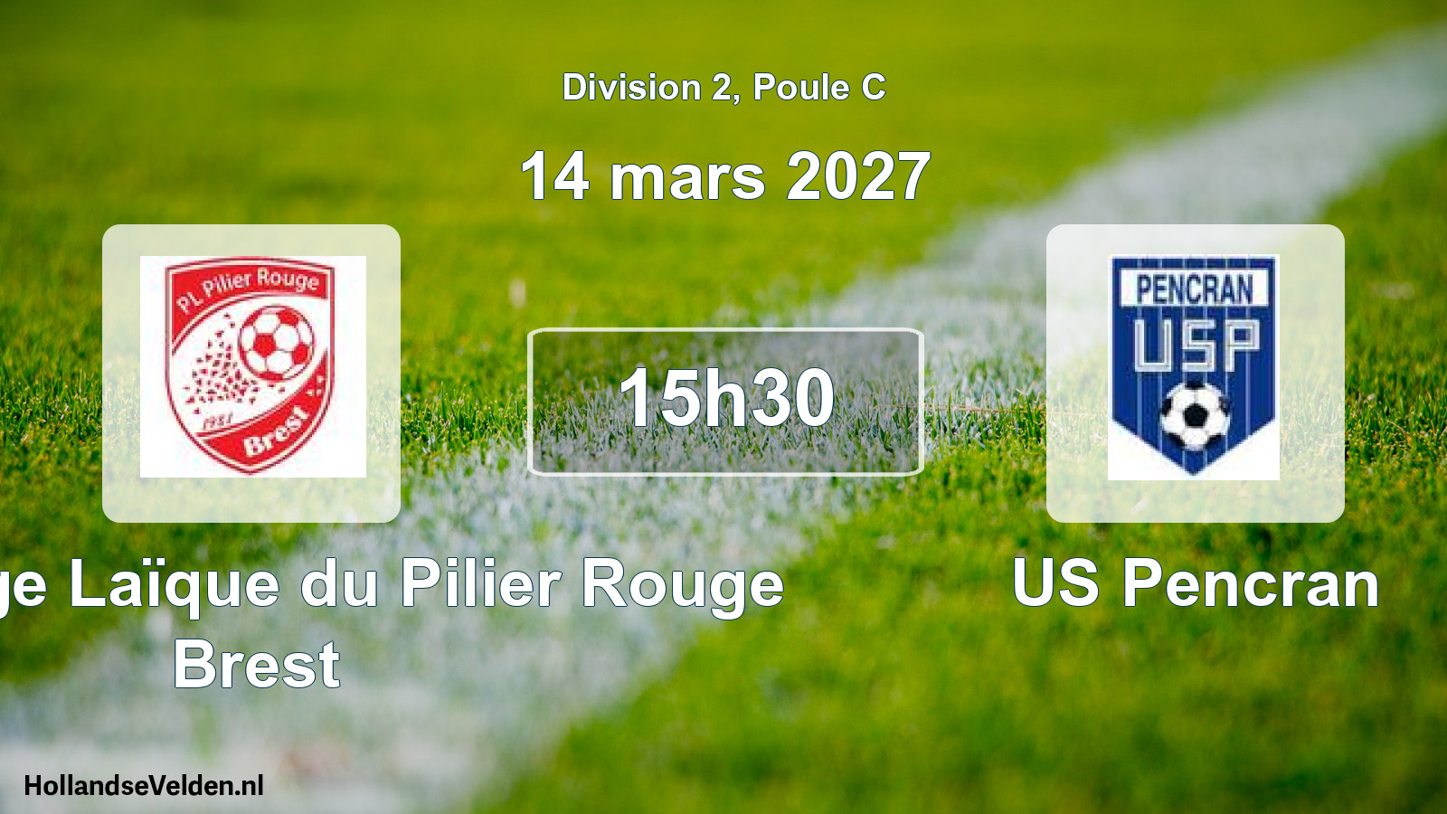 Geplande wedstrijd: Patronage Laïque du Pilier Rouge Brest - US Pencran (14 maart 2027)