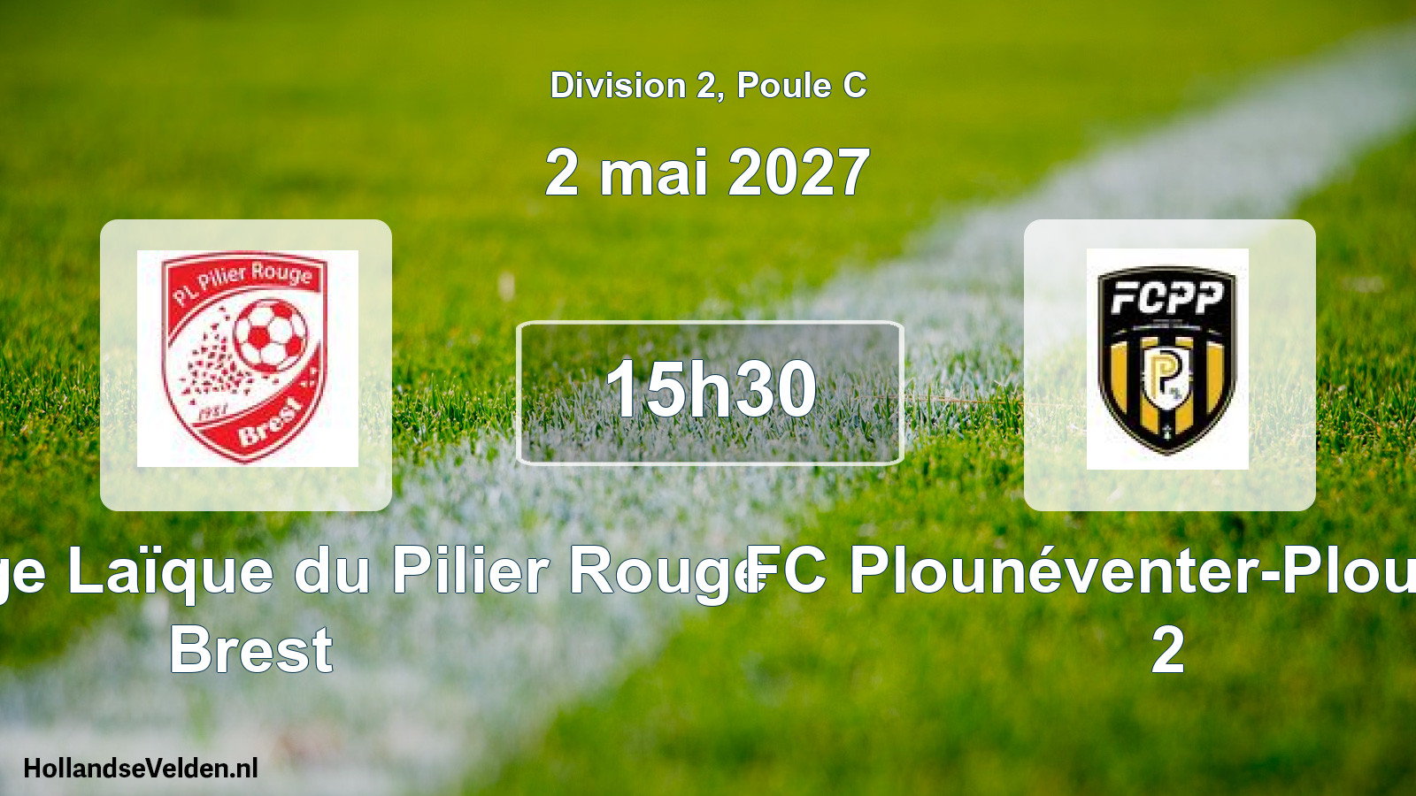 Geplande wedstrijd: Patronage Laïque du Pilier Rouge Brest - FC Plounéventer-Plouédern 2 (2 mei 2027)
