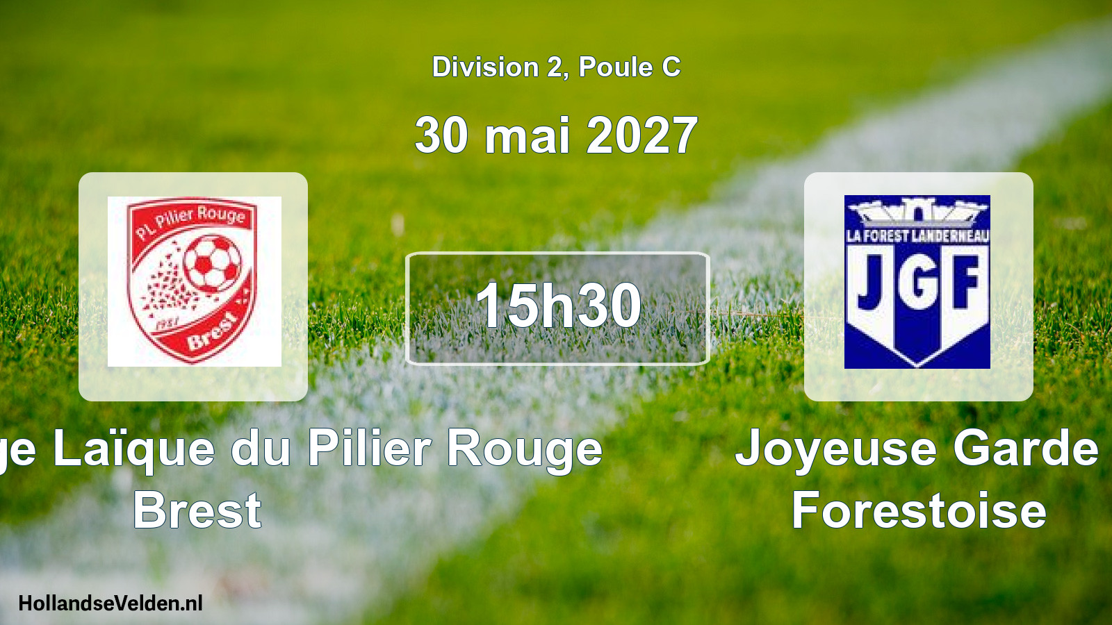 Scheduled Match: Patronage Laïque du Pilier Rouge Brest - Joyeuse Garde Forestoise (30 May 2027)