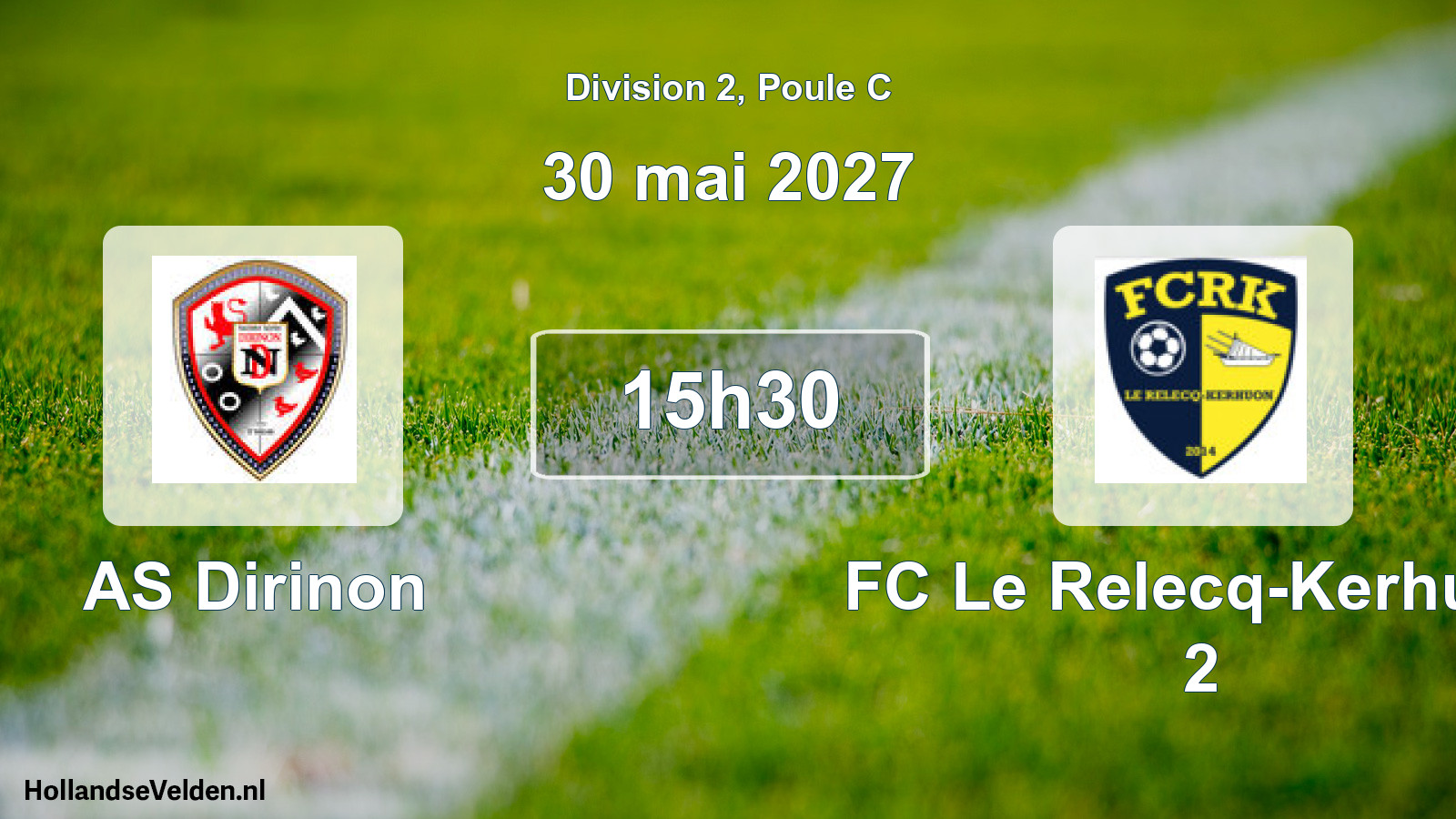 Scheduled Match: AS Dirinon - FC Le Relecq-Kerhuon 2 (30 May 2027)