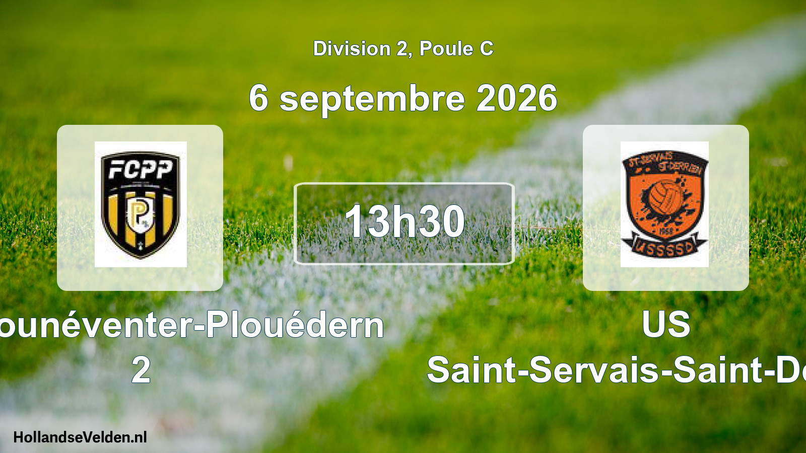 Geplande wedstrijd: FC Plounéventer-Plouédern 2 - US Saint-Servais-Saint-Derrien (6 september 2026)
