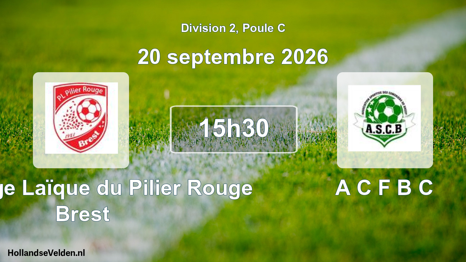Geplande wedstrijd: Patronage Laïque du Pilier Rouge Brest - A C F B C (20 september 2026)