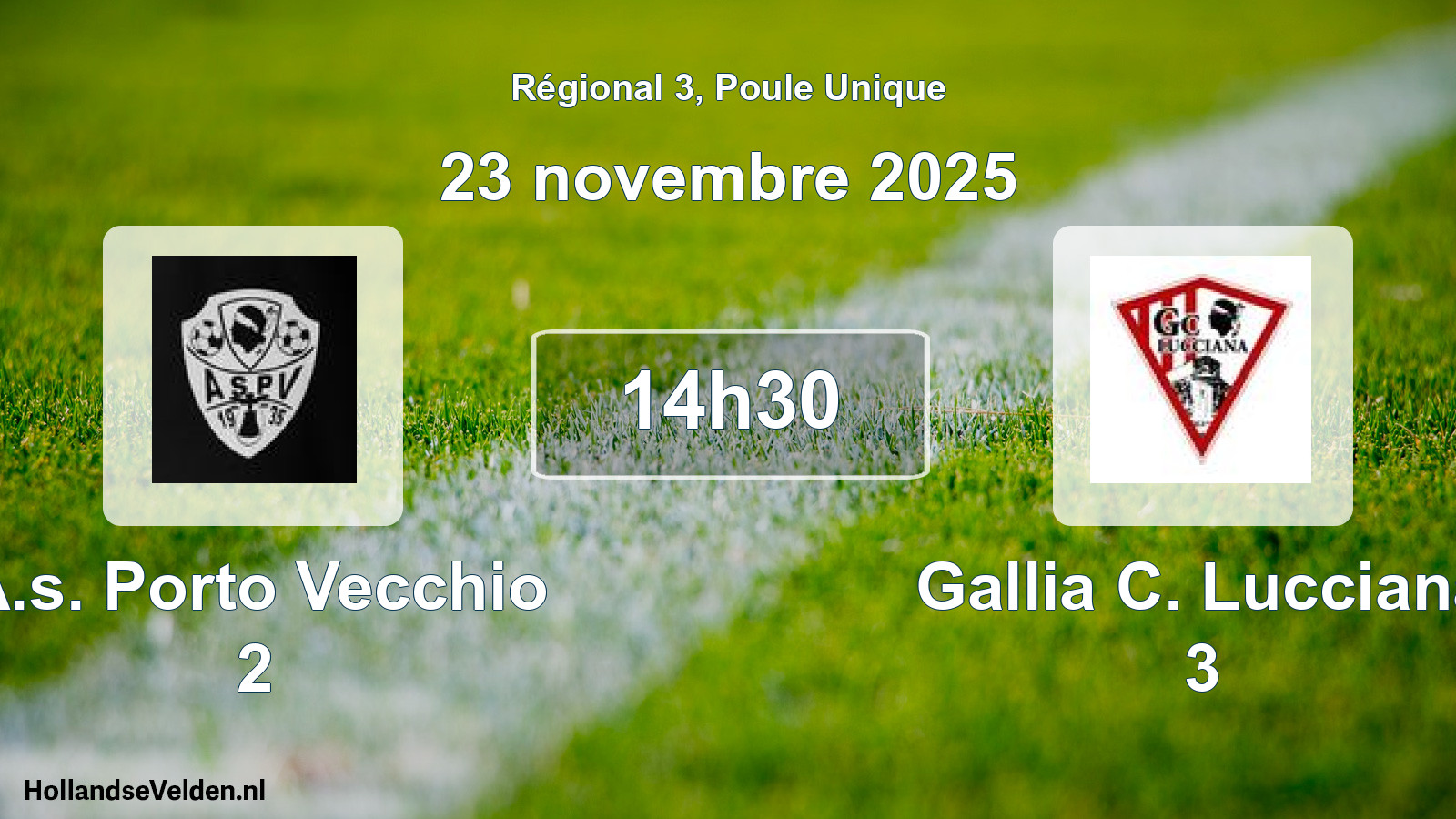 Geplande wedstrijd: A.s. Porto Vecchio 2 - Gallia C. Lucciana 3 (23 november 2025)