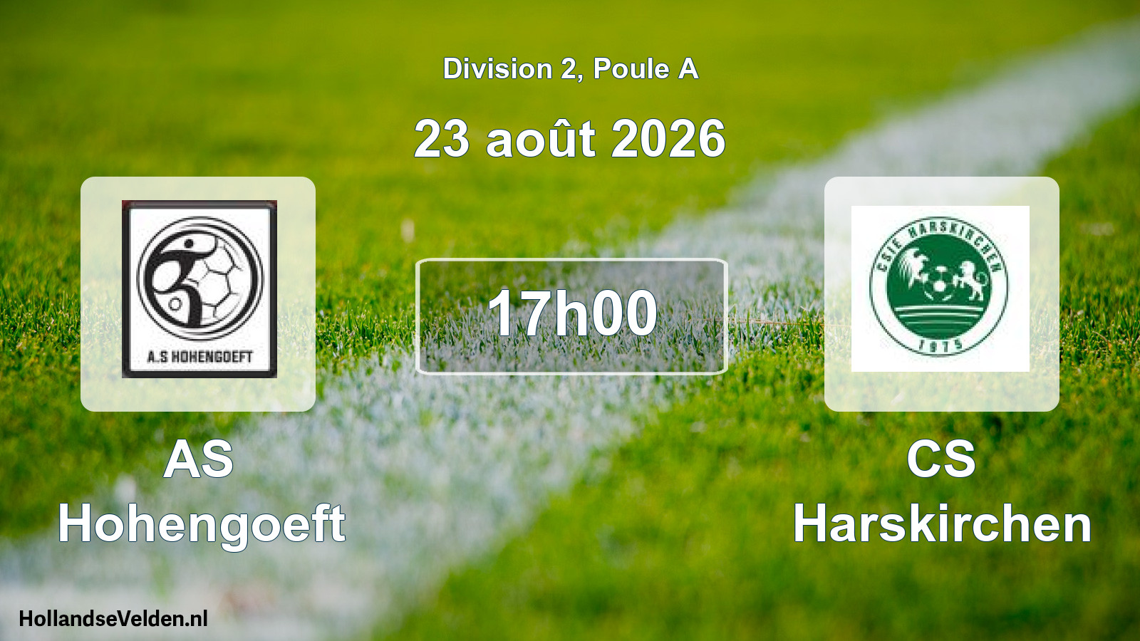 Match programmé: AS Hohengoeft - CS Harskirchen (23 août 2026)