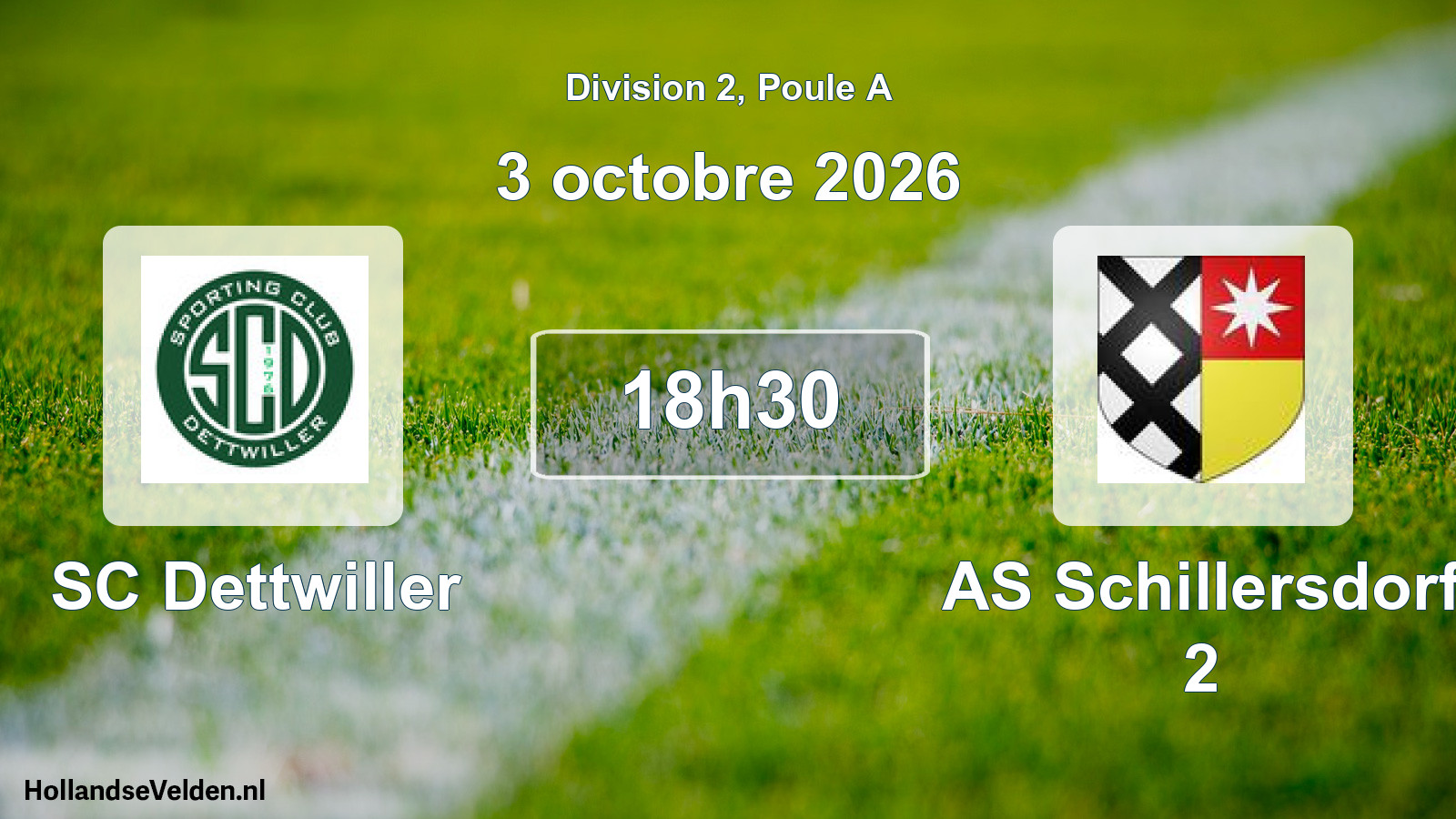 Scheduled Match: SC Dettwiller - AS Schillersdorf 2 (3 October 2026)
