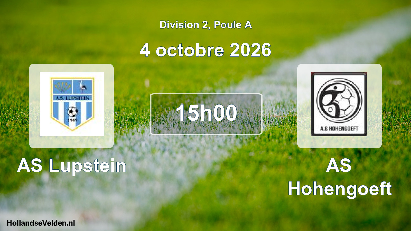 Match programmé: AS Lupstein - AS Hohengoeft (4 octobre 2026)