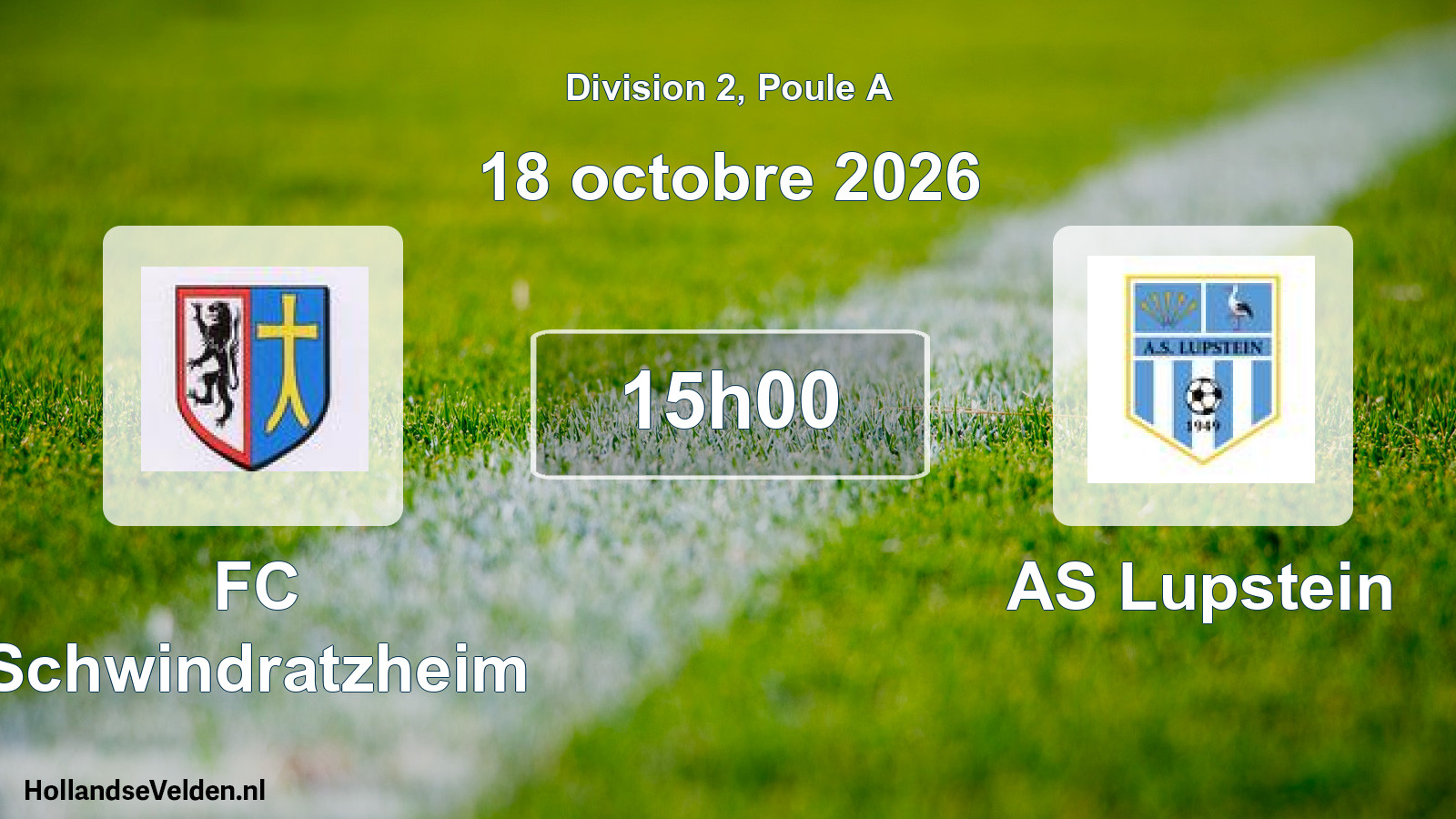 Match programmé: FC Schwindratzheim - AS Lupstein (18 octobre 2026)