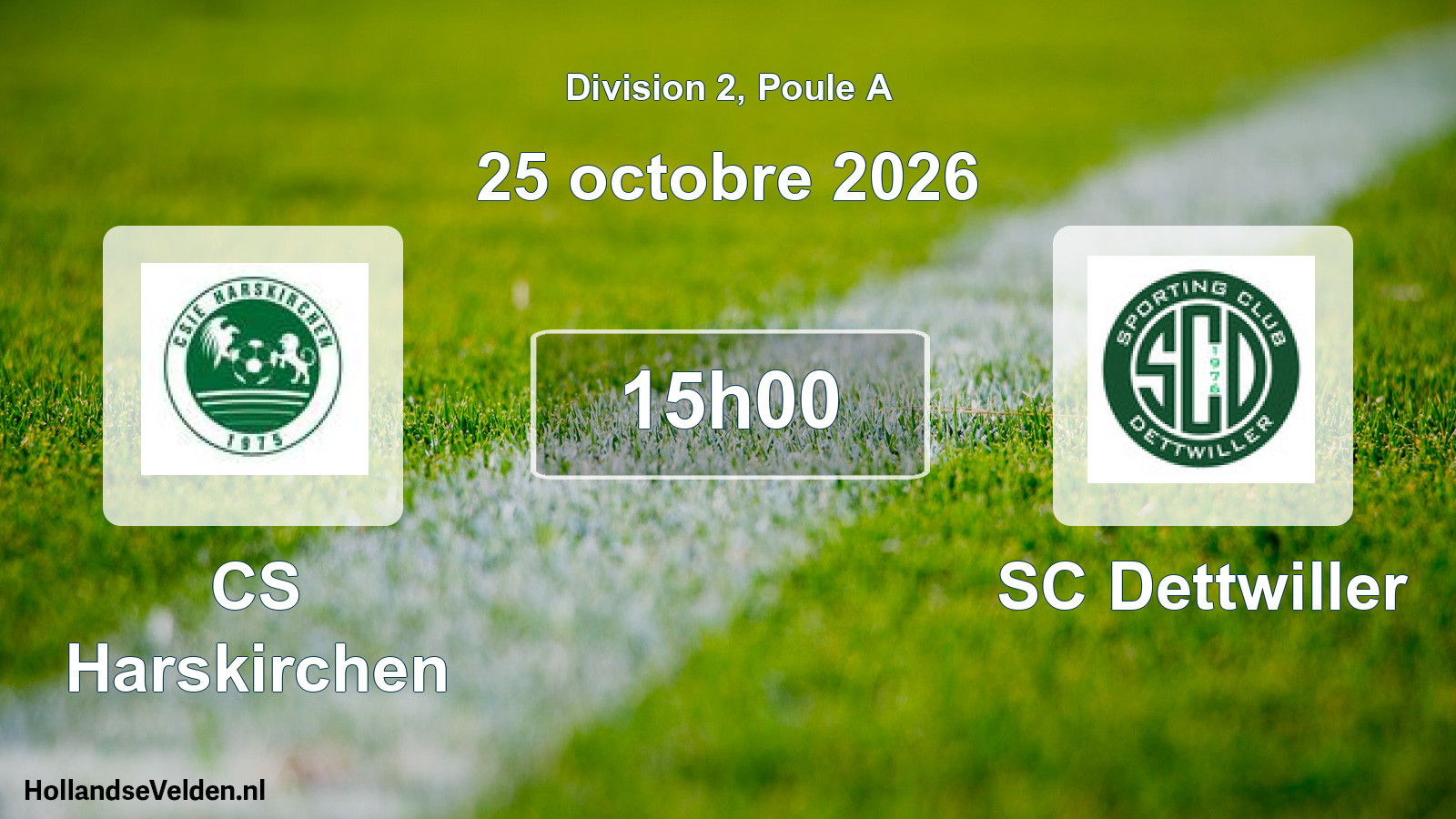 Scheduled Match: CS Harskirchen - SC Dettwiller (25 October 2026)