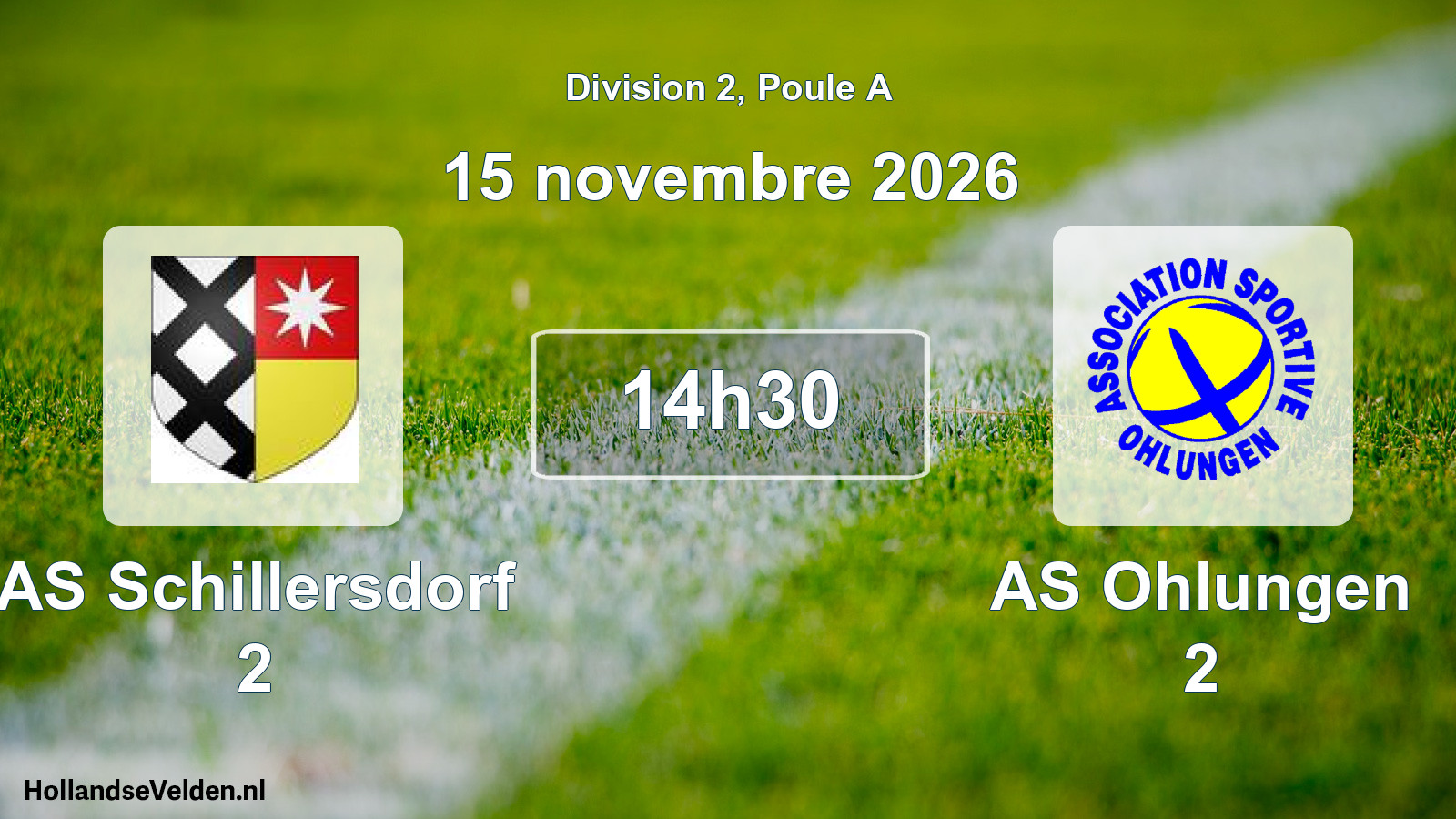 Geplande wedstrijd: AS Schillersdorf 2 - AS Ohlungen 2 (15 november 2026)