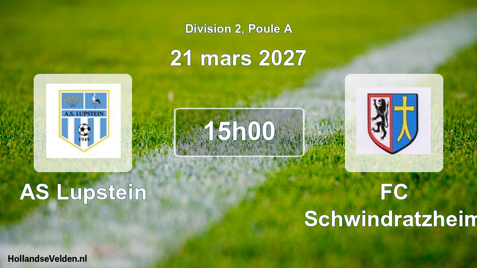 Match programmé: AS Lupstein - FC Schwindratzheim (21 mars 2027)