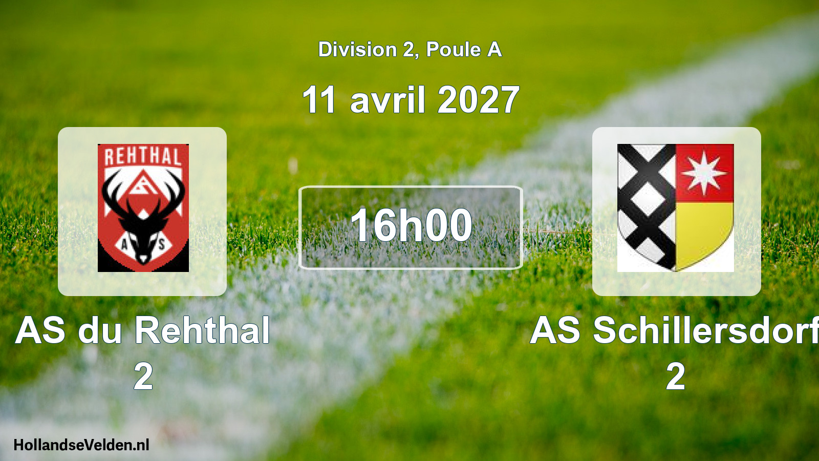 Scheduled Match: AS du Rehthal 2 - AS Schillersdorf 2 (11 April 2027)