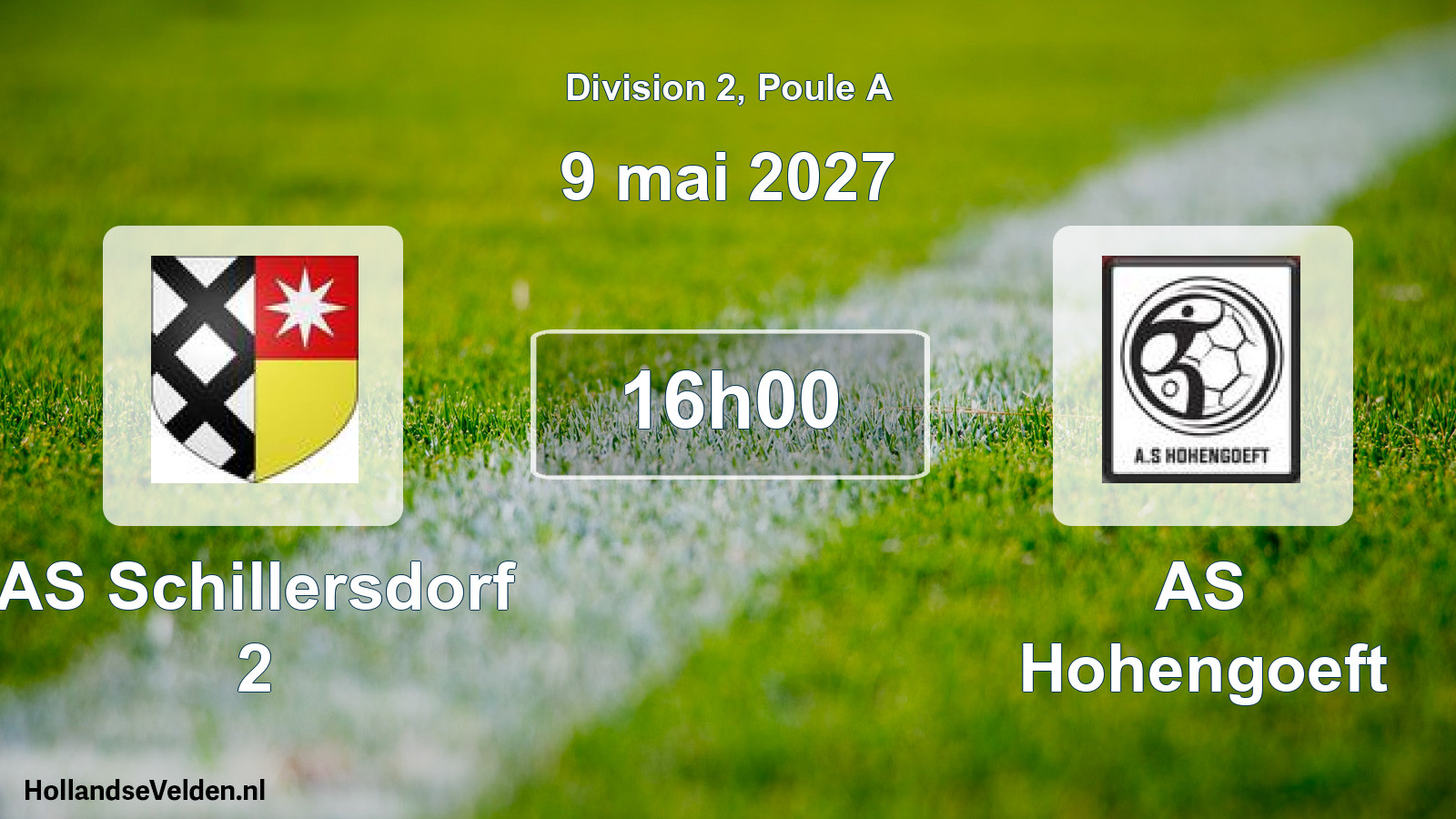 Match programmé: AS Schillersdorf 2 - AS Hohengoeft (9 mai 2027)