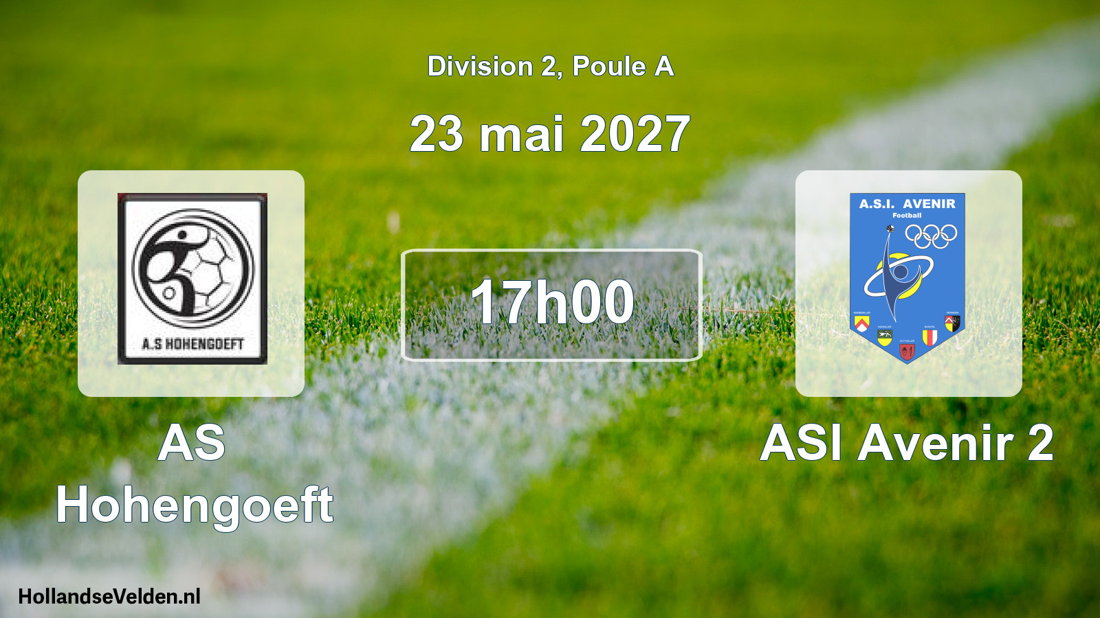 Scheduled Match: AS Hohengoeft - ASI Avenir 2 (23 May 2027)