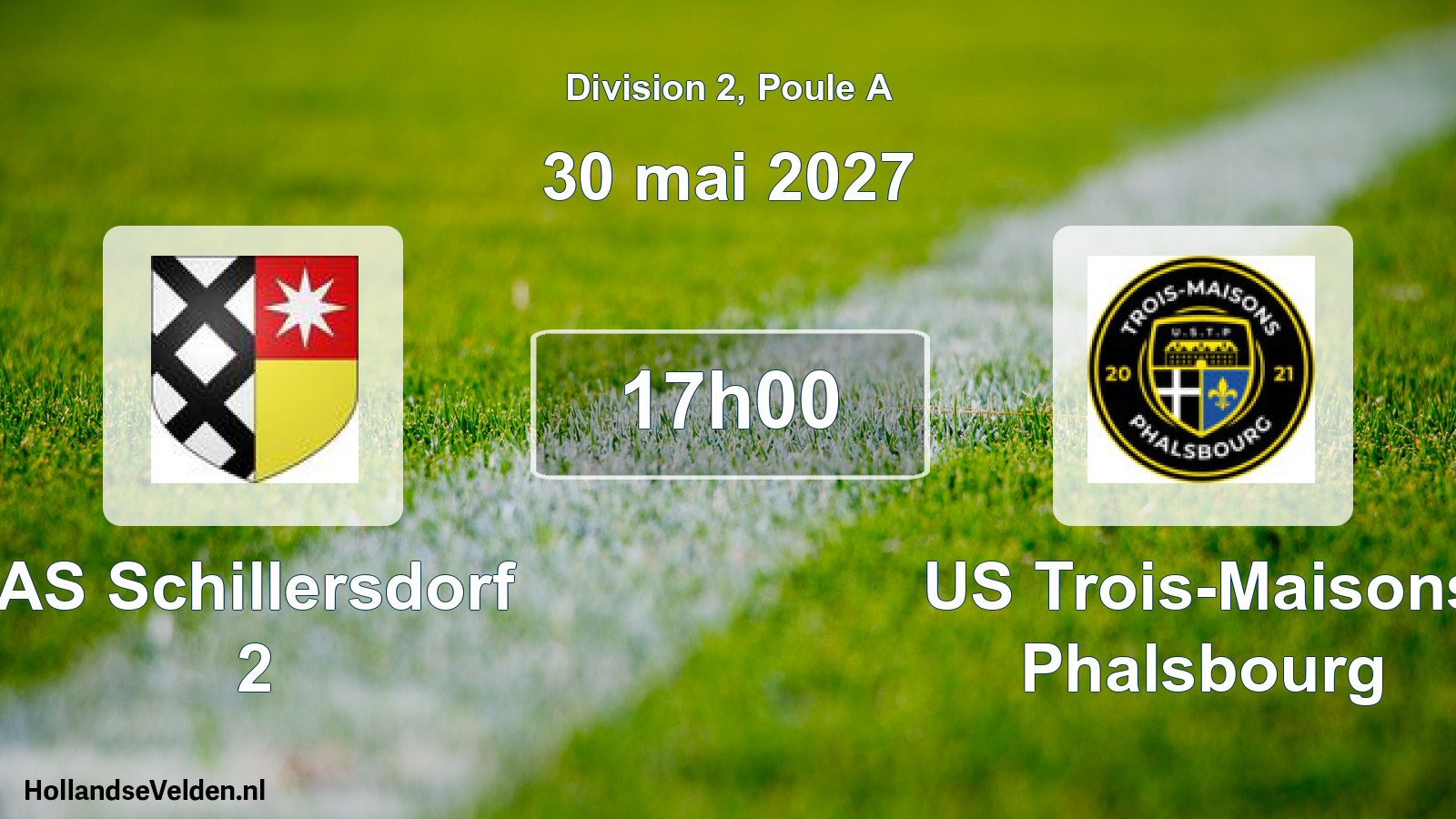 Scheduled Match: AS Schillersdorf 2 - US Trois-Maisons Phalsbourg (30 May 2027)