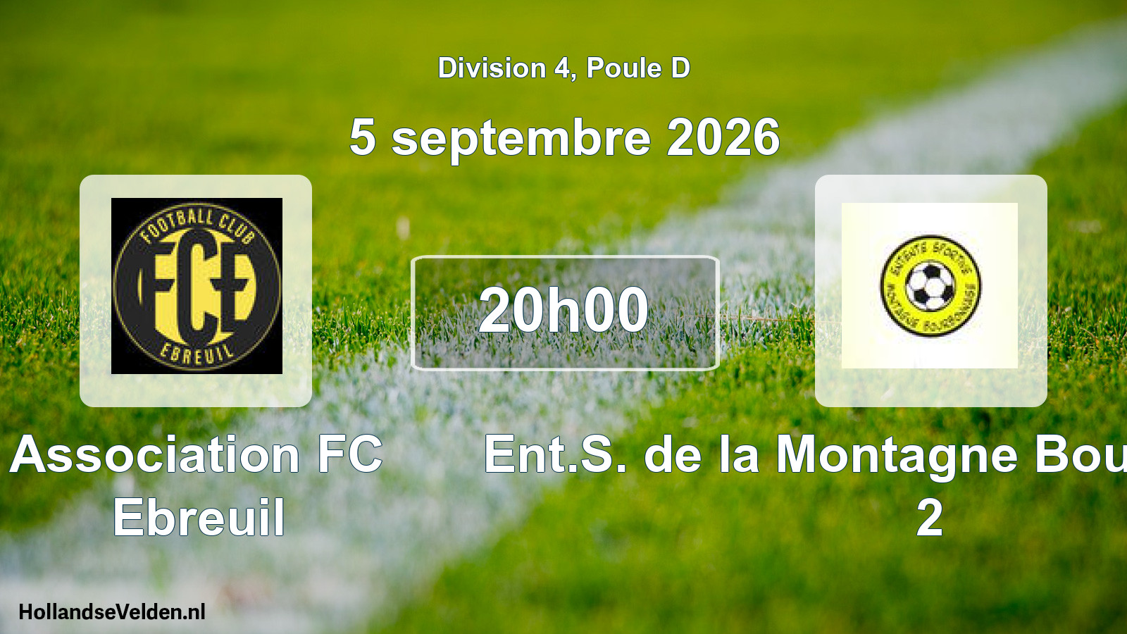 Match programmé: Association FC Ebreuil - Ent.S. de la Montagne Bourbonnaise 2 (5 septembre 2026)