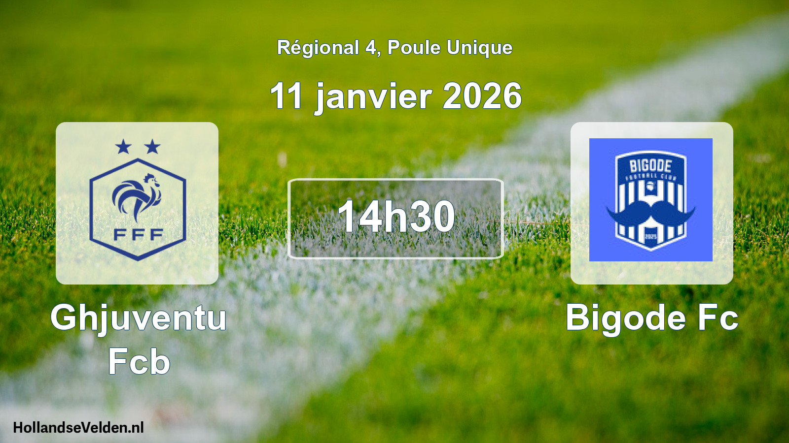Geplande wedstrijd: Ghjuventu Fcb - Bigode Fc (11 janvier 2026)