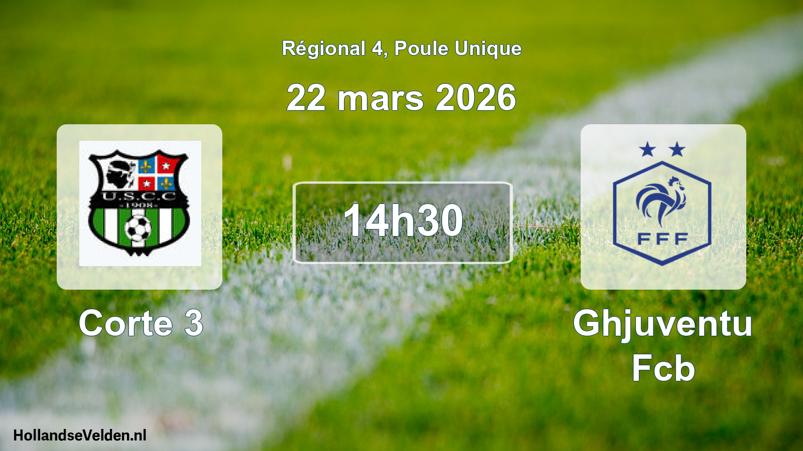 Geplande wedstrijd: Corte 3 - Ghjuventu Fcb (22 mars 2026)