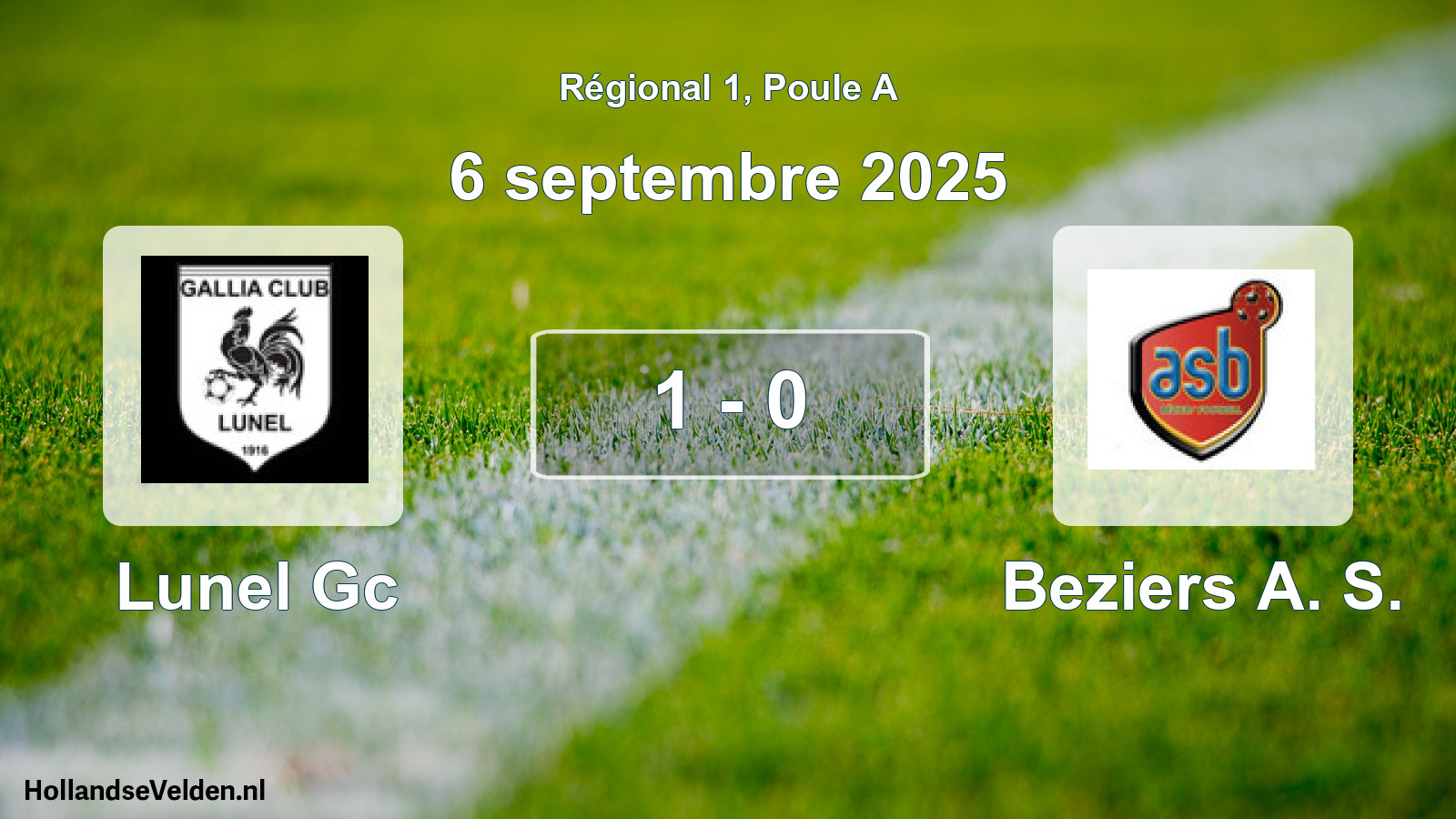 Gespeelde wedstrijd: Lunel Gc - Beziers A. S. 1 - 0 (6 septembre 2025)