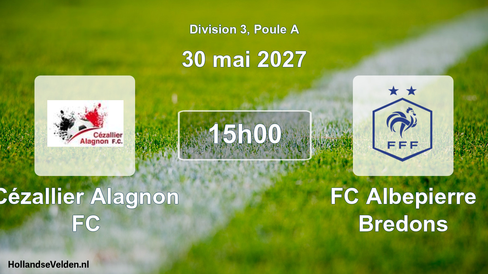 Match programmé: Cézallier Alagnon FC - FC Albepierre Bredons (30 mai 2027)