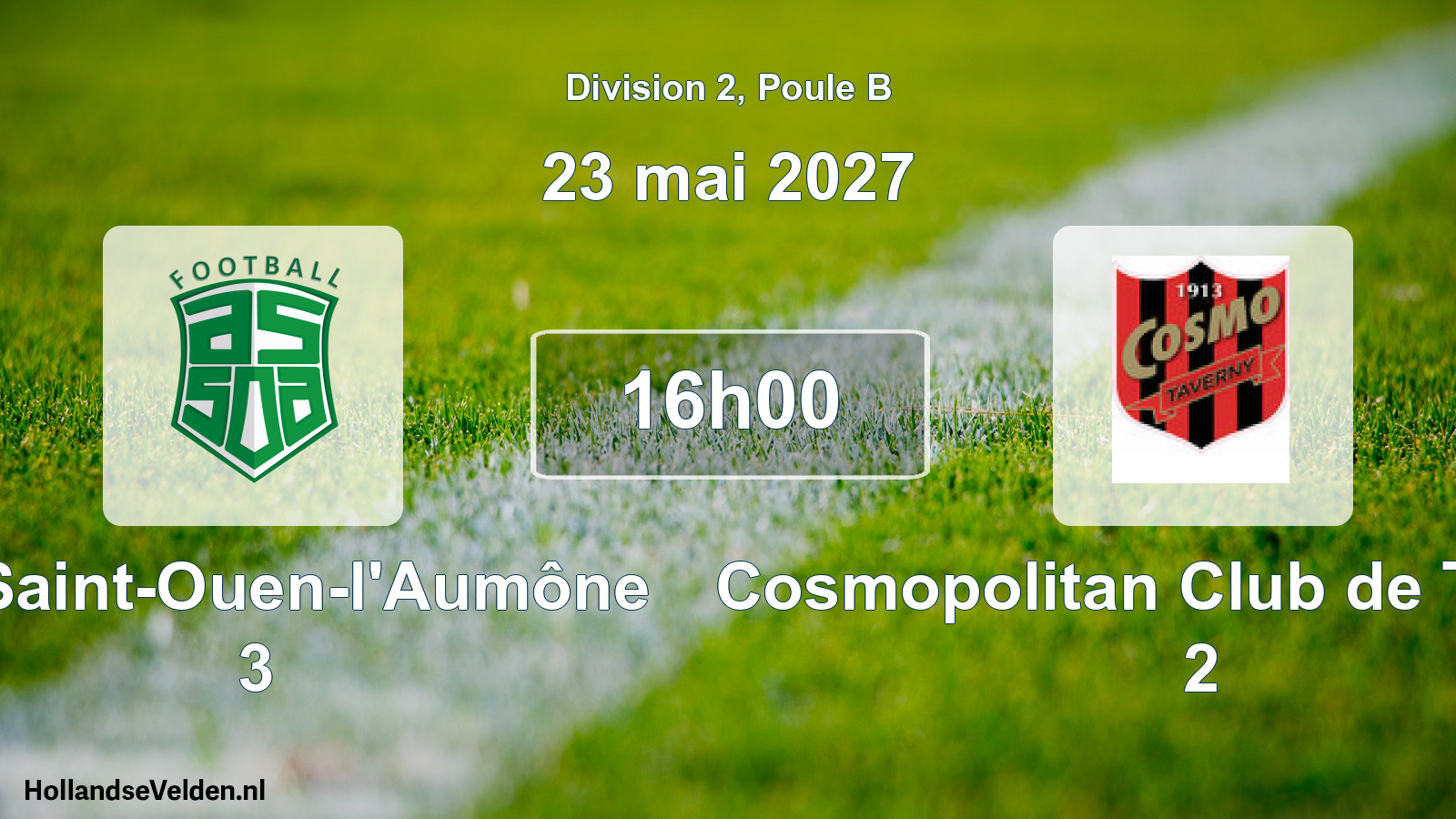 Scheduled Match: AS Saint-Ouen-l'Aumône 3 - Cosmopolitan Club de Taverny 2 (23 May 2027)