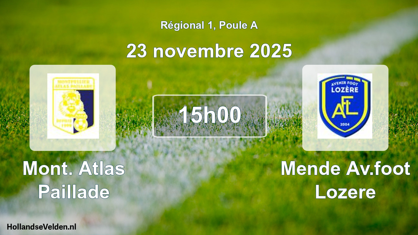 Geplande wedstrijd: Mont. Atlas Paillade - Mende Av.foot Lozere (23 novembre 2025)