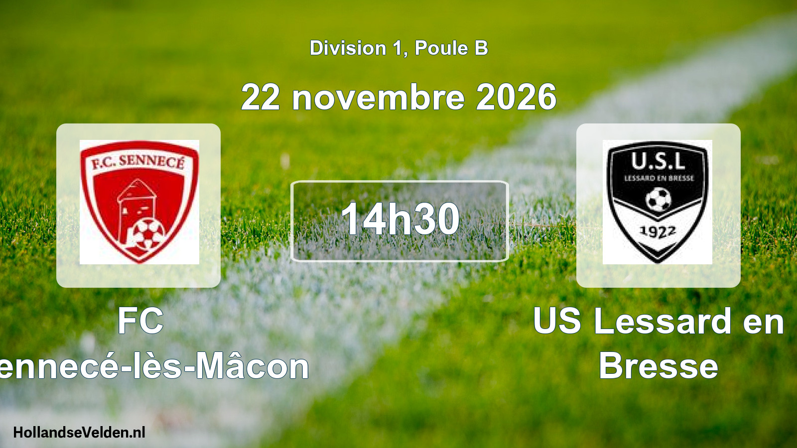 Scheduled Match: FC Sennecé-lès-Mâcon - US Lessard en Bresse (22 November 2026)
