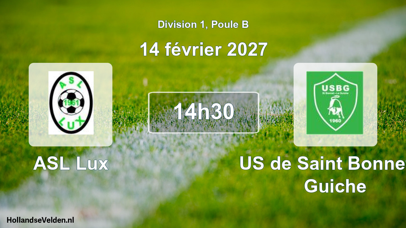 Scheduled Match: ASL Lux - US de Saint Bonnet la Guiche (14 February 2027)