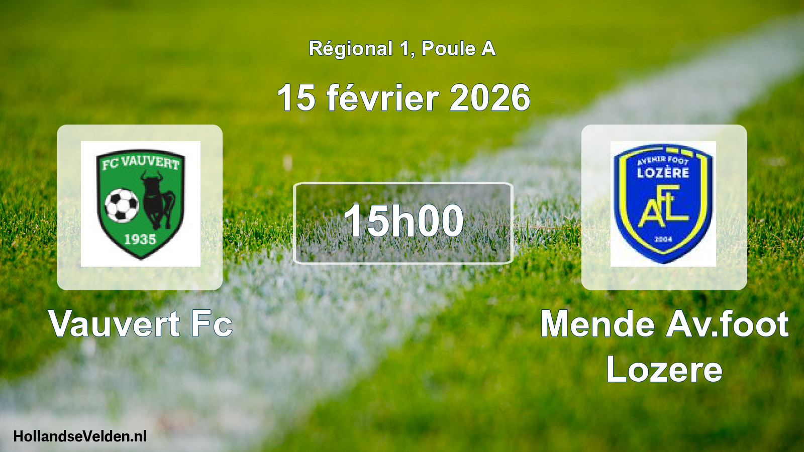 Geplande wedstrijd: Vauvert Fc - Mende Av.foot Lozere (15 février 2026)