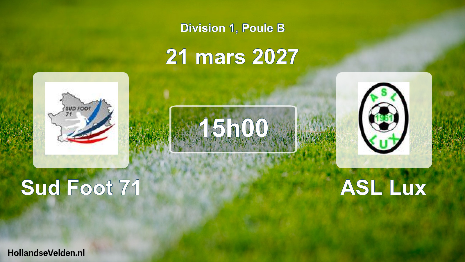 Match programmé: Sud Foot 71 - ASL Lux (21 mars 2027)