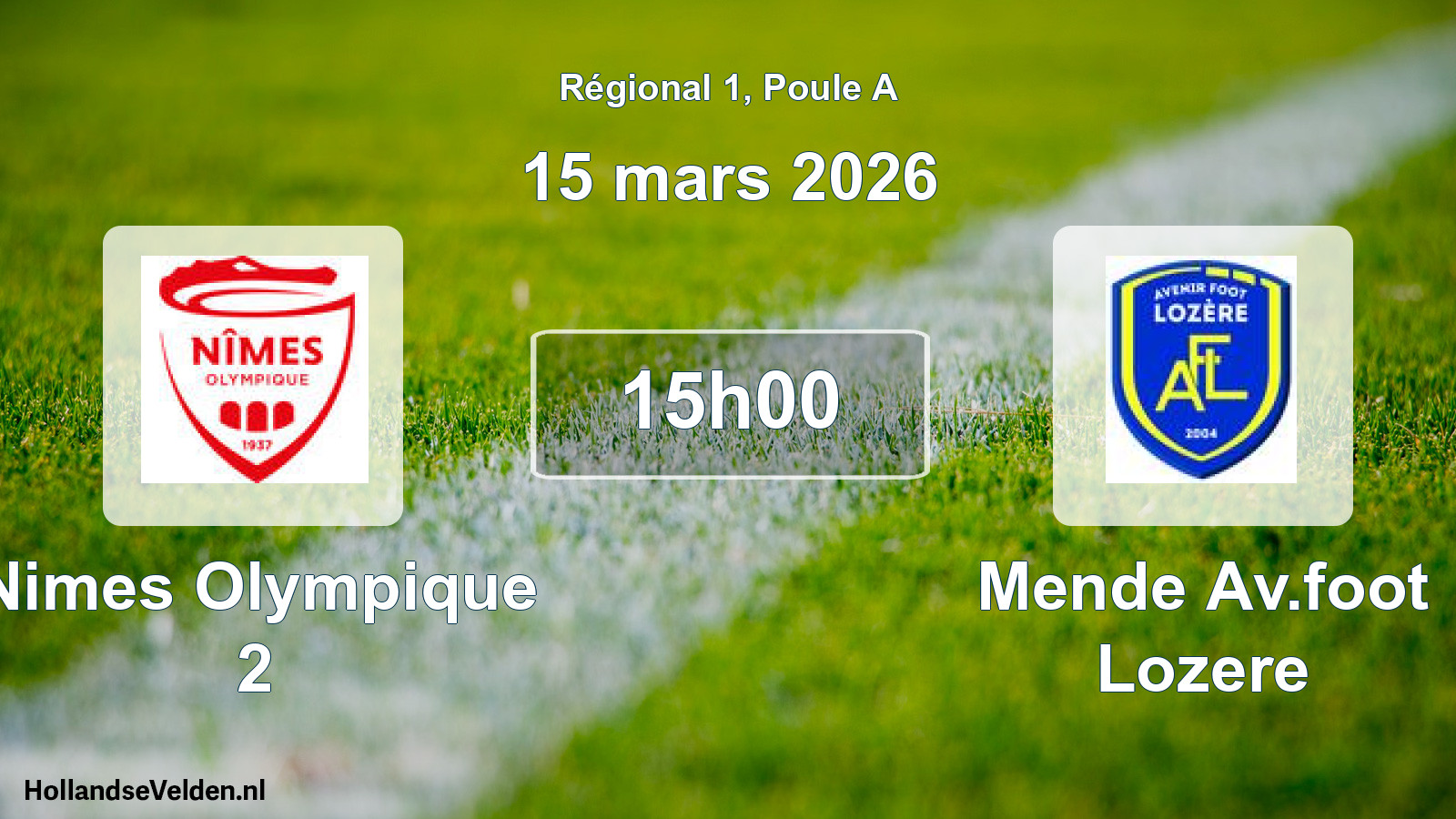 Geplande wedstrijd: Nimes Olympique 2 - Mende Av.foot Lozere (15 mars 2026)