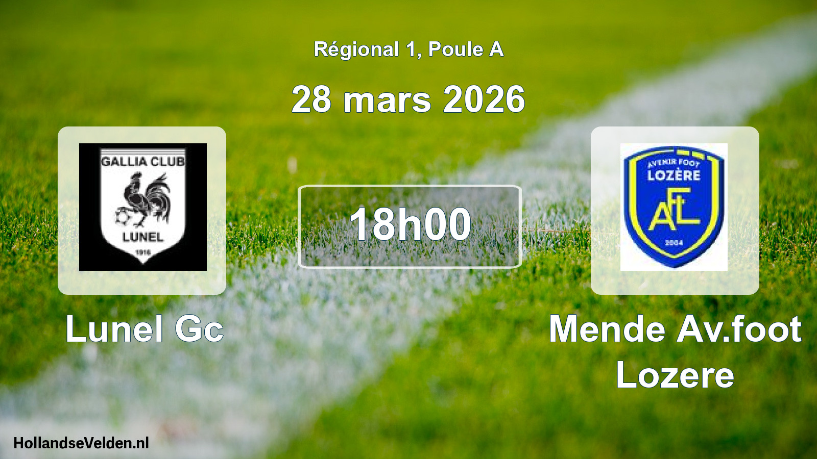 Geplande wedstrijd: Lunel Gc - Mende Av.foot Lozere (28 mars 2026)