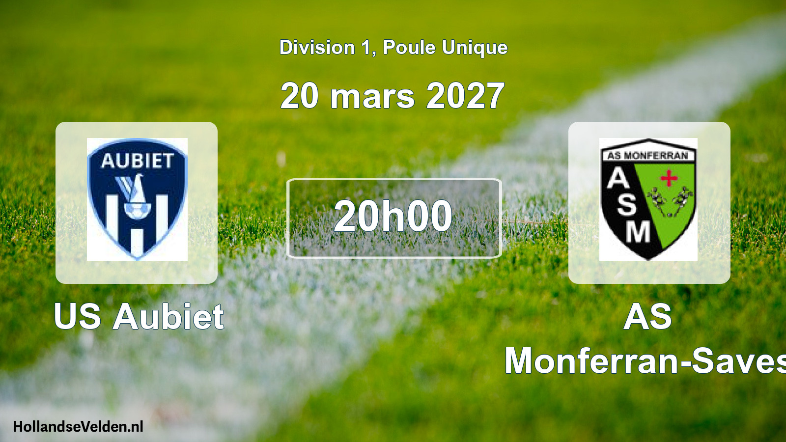 Scheduled Match: US Aubiet - AS Monferran-Saves (20 March 2027)
