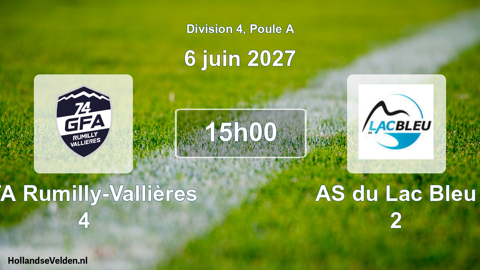 Scheduled Match: GFA Rumilly-Vallières 4 - AS du Lac Bleu 2 (6 June 2027)