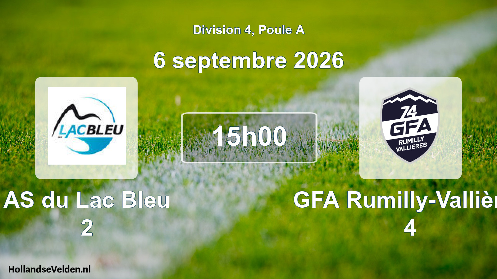 Match programmé: AS du Lac Bleu 2 - GFA Rumilly-Vallières 4 (6 septembre 2026)