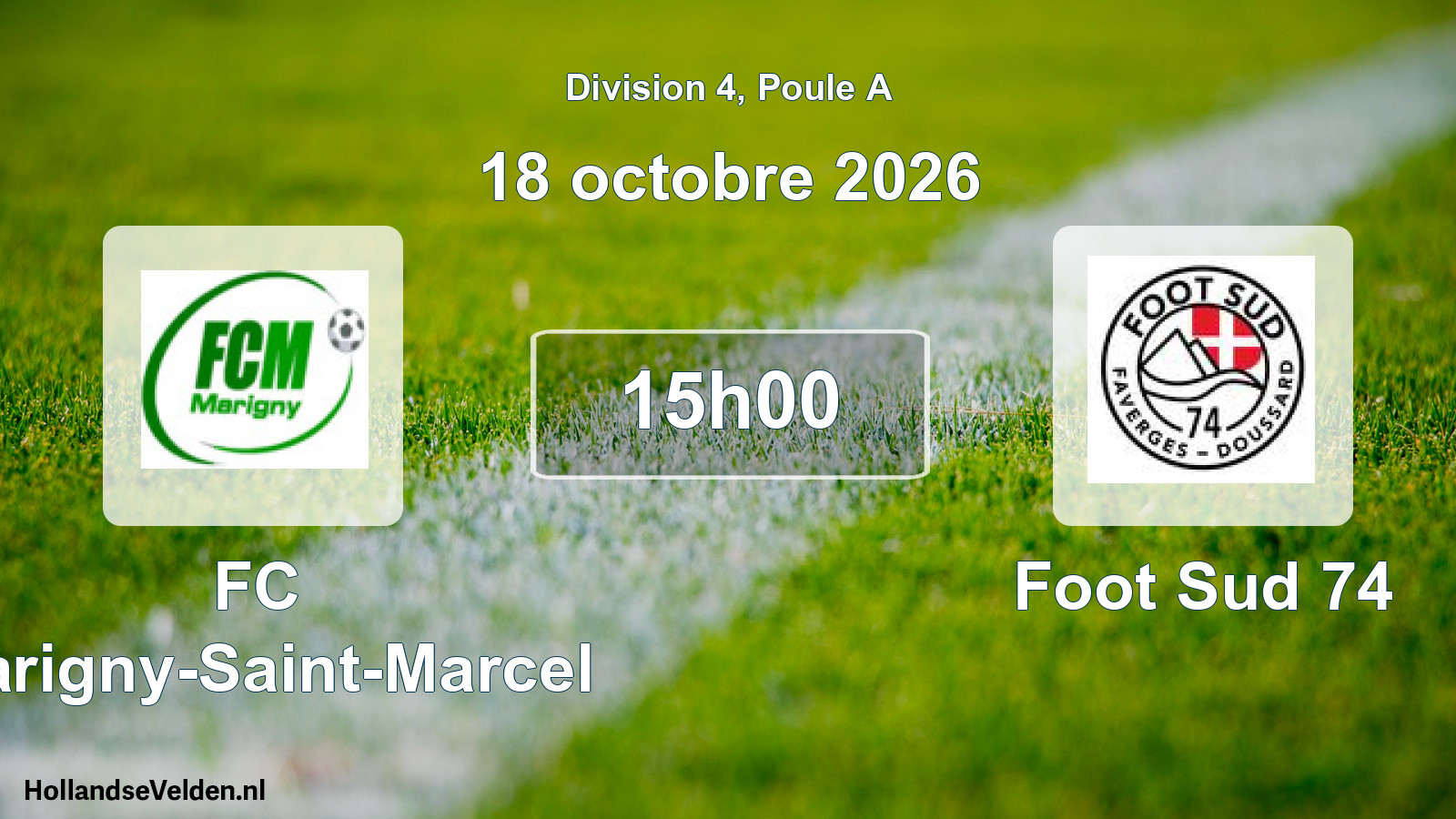 Scheduled Match: FC Marigny-Saint-Marcel - Foot Sud 74 (18 October 2026)
