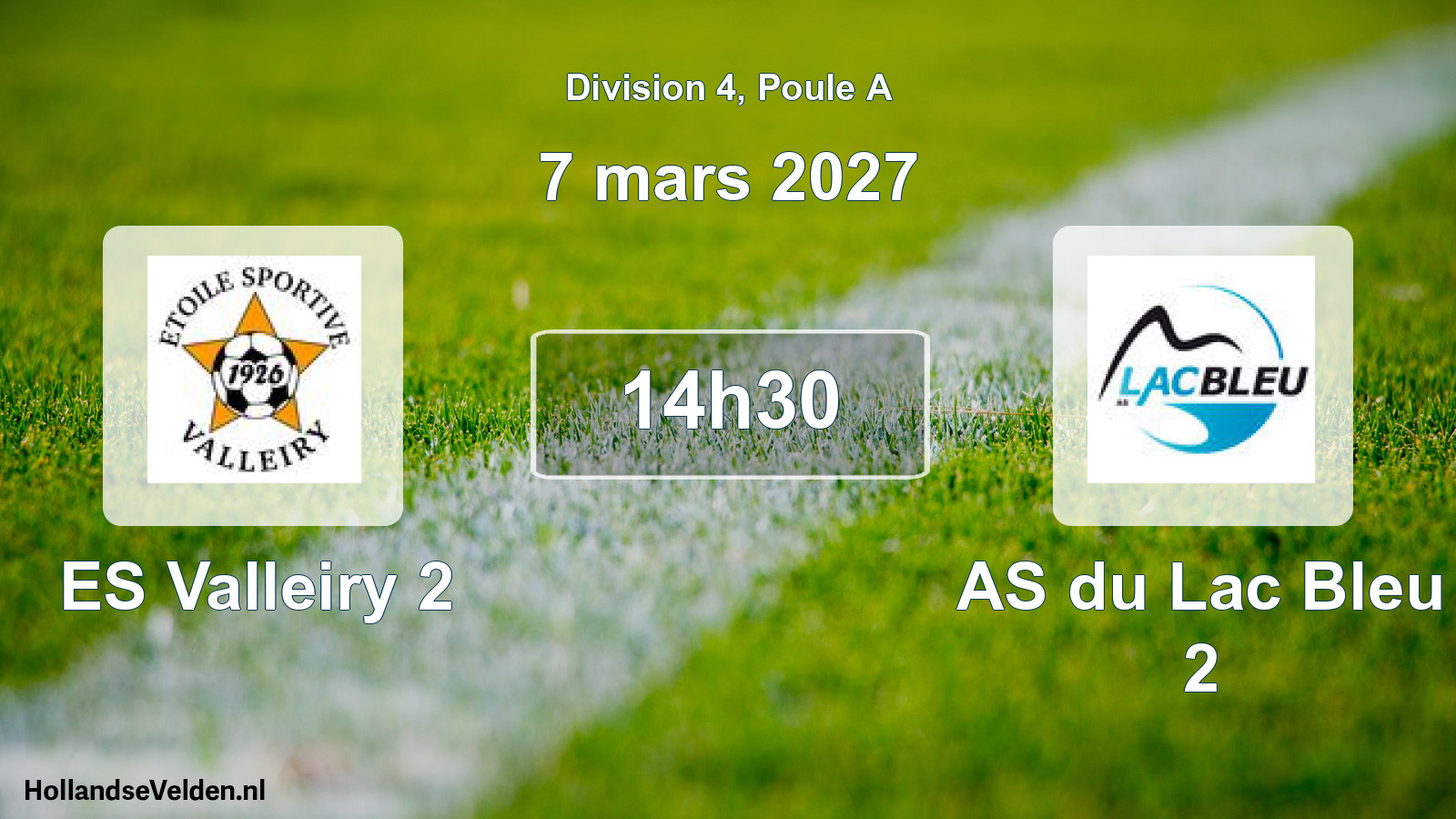 Scheduled Match: ES Valleiry 2 - AS du Lac Bleu 2 (7 March 2027)