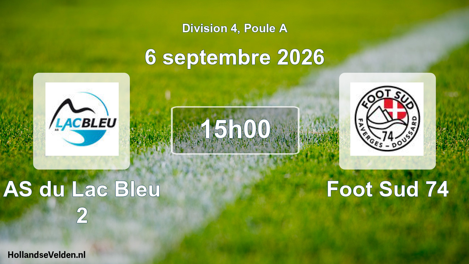 Match programmé: AS du Lac Bleu 2 - Foot Sud 74 (6 septembre 2026)