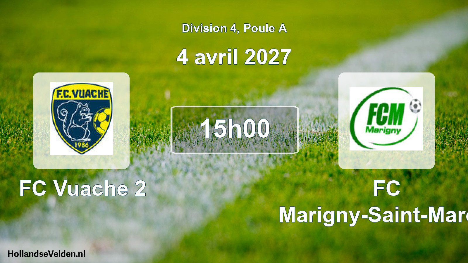 Scheduled Match: FC Vuache 2 - FC Marigny-Saint-Marcel (4 April 2027)
