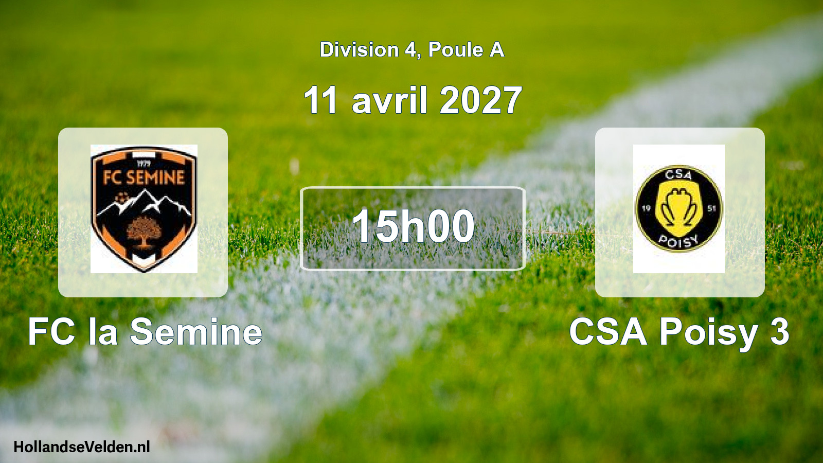 Scheduled Match: FC la Semine - CSA Poisy 3 (11 April 2027)