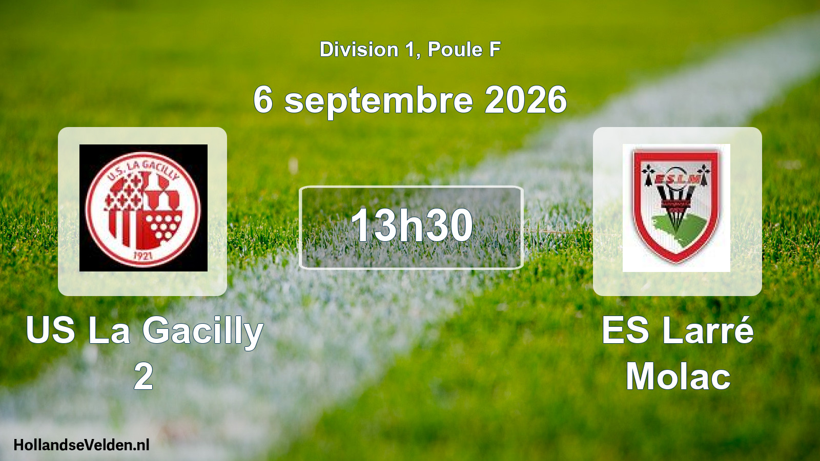 Match programmé: US La Gacilly 2 - ES Larré Molac (6 septembre 2026)