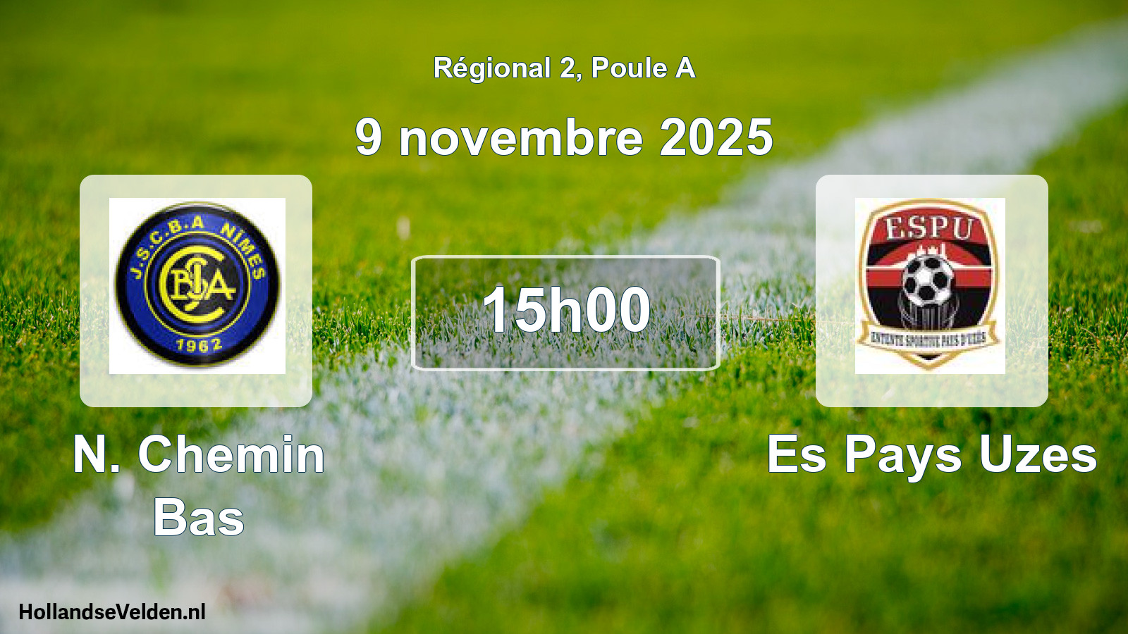 Scheduled Match: N. Chemin Bas - Es Pays Uzes (9 November 2025)