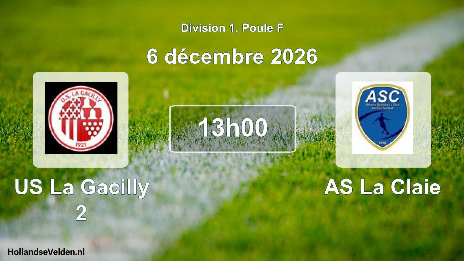 Match programmé: US La Gacilly 2 - AS La Claie (6 décembre 2026)