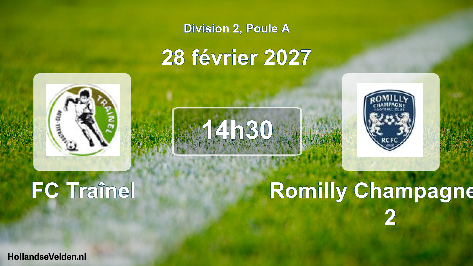 Scheduled Match: FC Traînel - Romilly Champagne FC 2 (28 February 2027)