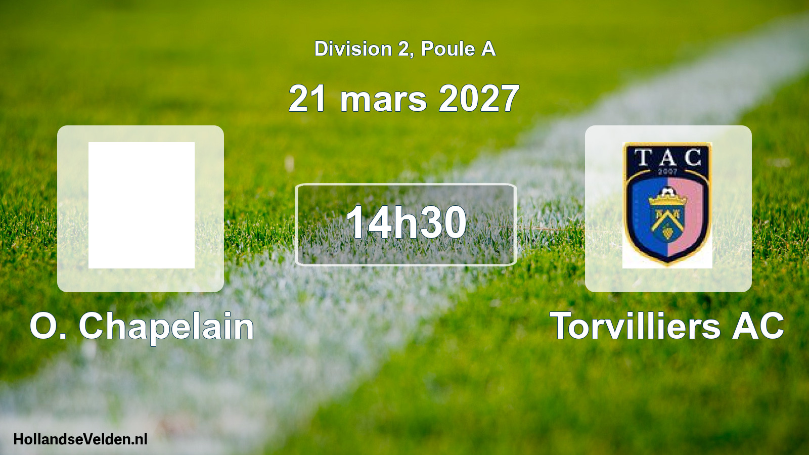 Match programmé: O. Chapelain - Torvilliers AC (21 mars 2027)