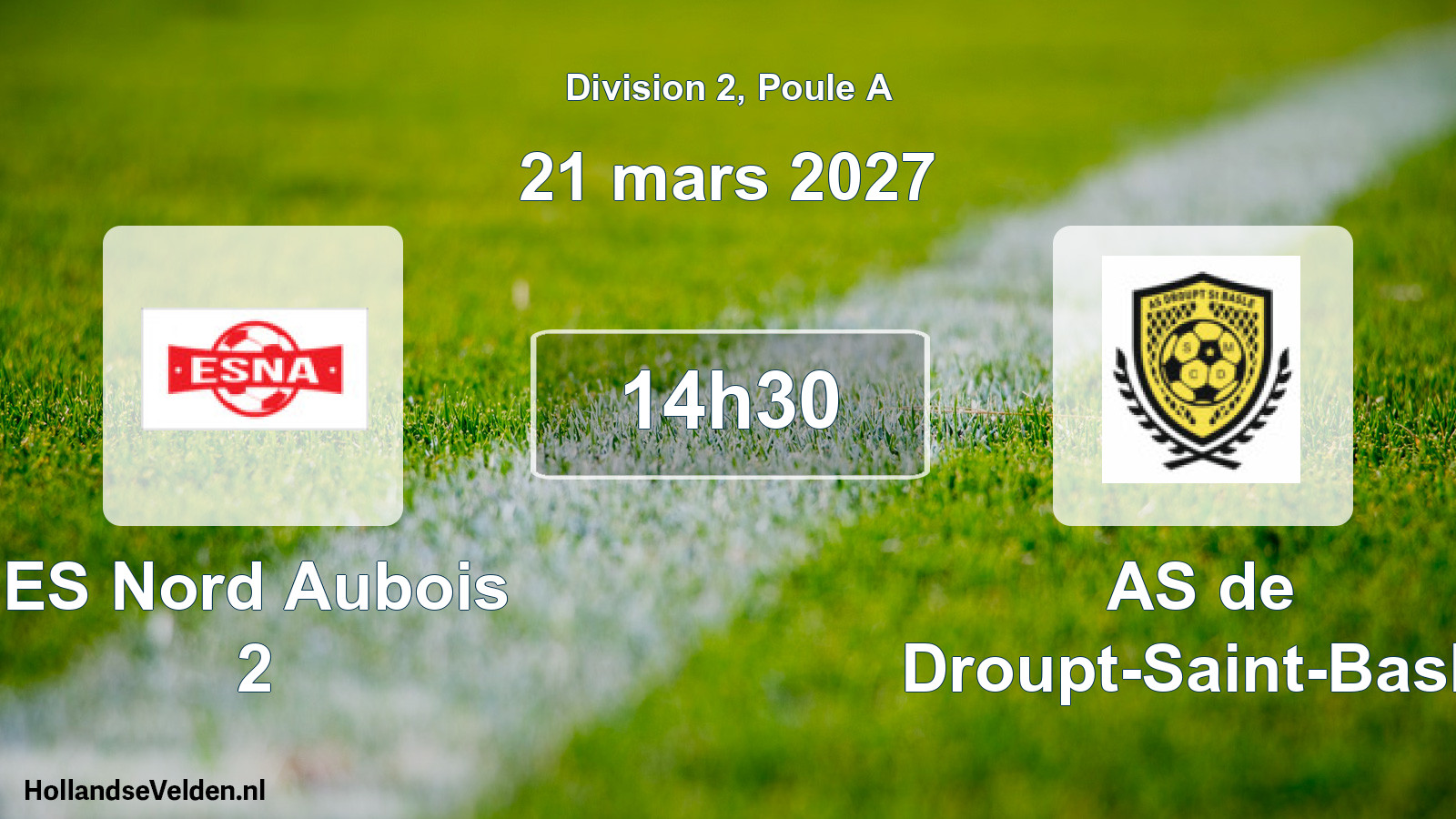 Match programmé: ES Nord Aubois 2 - AS de Droupt-Saint-Basle (21 mars 2027)